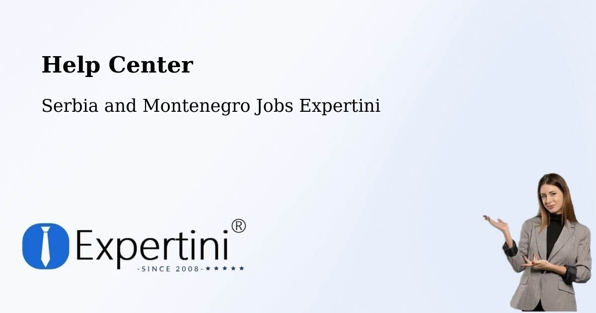 Help Center – Markdale - Serbia and Montenegro Jobs Expertini